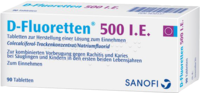 D FLUORETTEN 500 Tabletten